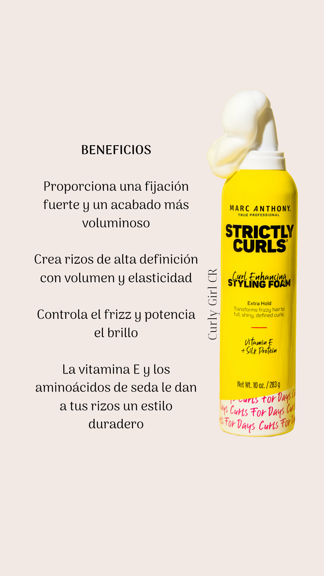 STRICTLY CURLS®
CURL ENHANCER STYLING FOAM Marc Anthony